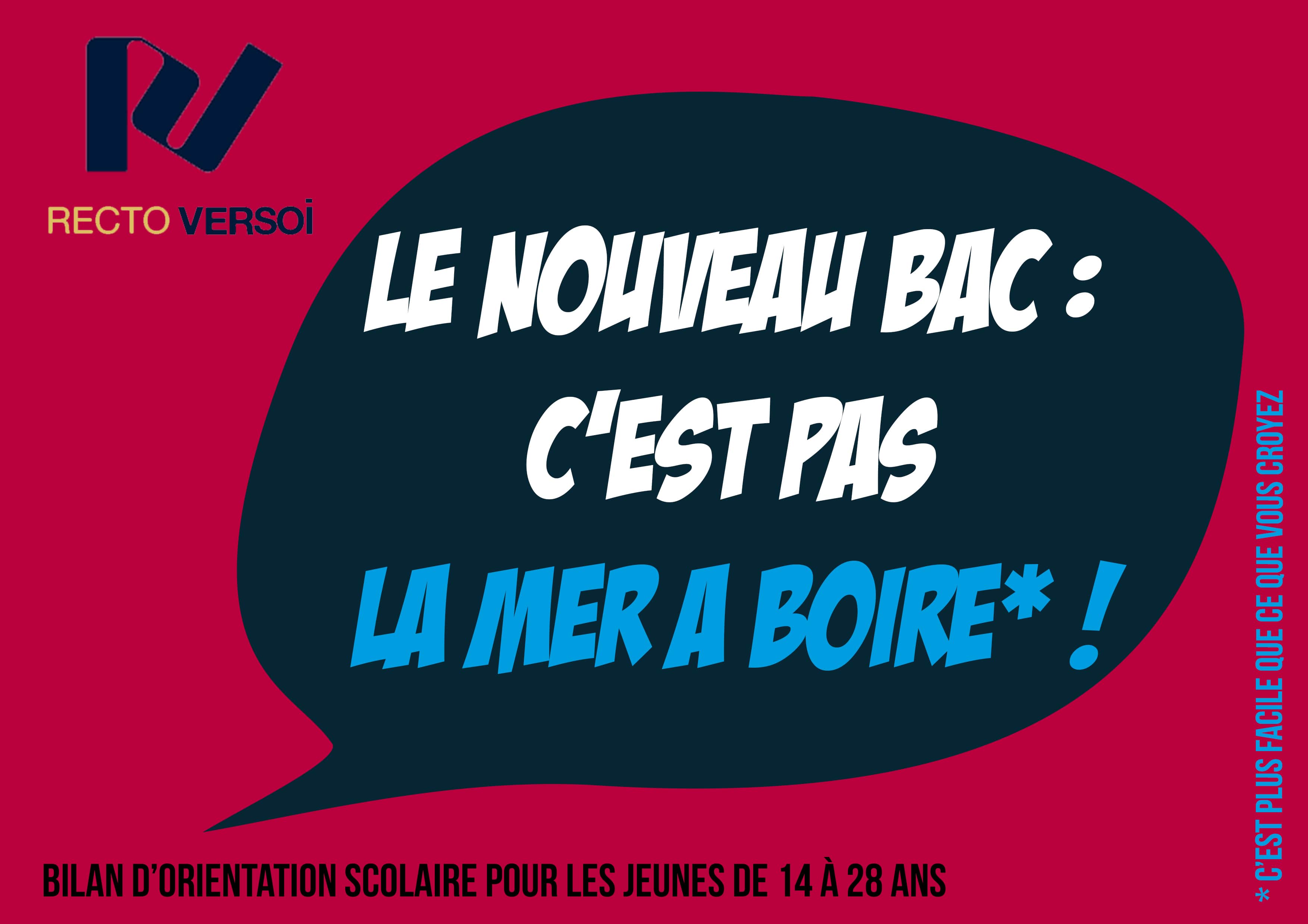 Le nouveau bac, c'est pas la mer à boire !