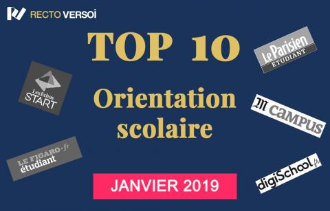 Orientation scolaire Top 10 janvier 2019